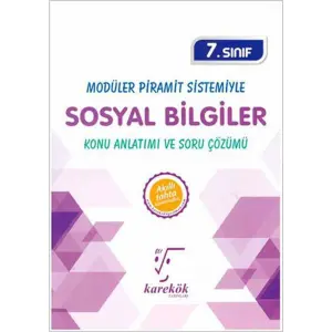 7. Sınıf Sosyal Bilgiler Konu Anlatımı ve Soru Çözümü