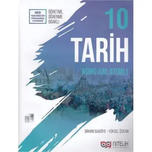 10. Sınıf Tarih Konu Anlatımlı - Nitelik
