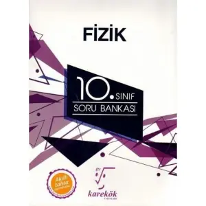 10. Sınıf Fizik Soru Bankası - Karekök