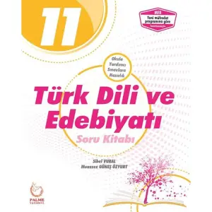 11. Sınıf Türk Dili ve Edebiyatı Soru Kitabı