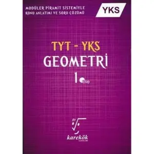 Tyt-Yks Geometri Konu Anlatım ve Soru Çözümü 1. Kitap