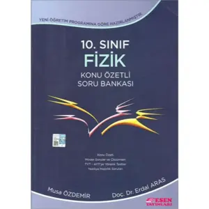 Esen 10. Sınıf Fizik Konu Özetli Soru Bankası