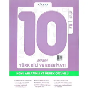 Bilfen 10.Sınıf Depar Türk Dili ve Edebiyatı Konu Anlatımlı ve Örnek Çözümlü