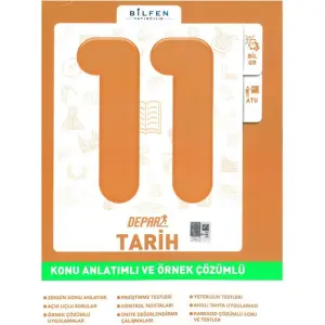 Bilfen 11.Sınıf Depar Tarih Konu Anlatımlı ve Örnek Çözümlü